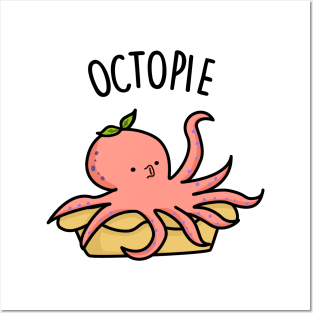 Octopie Cute Octopus Pie Pun Posters and Art